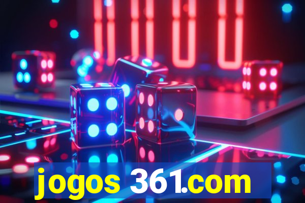 jogos 361.com